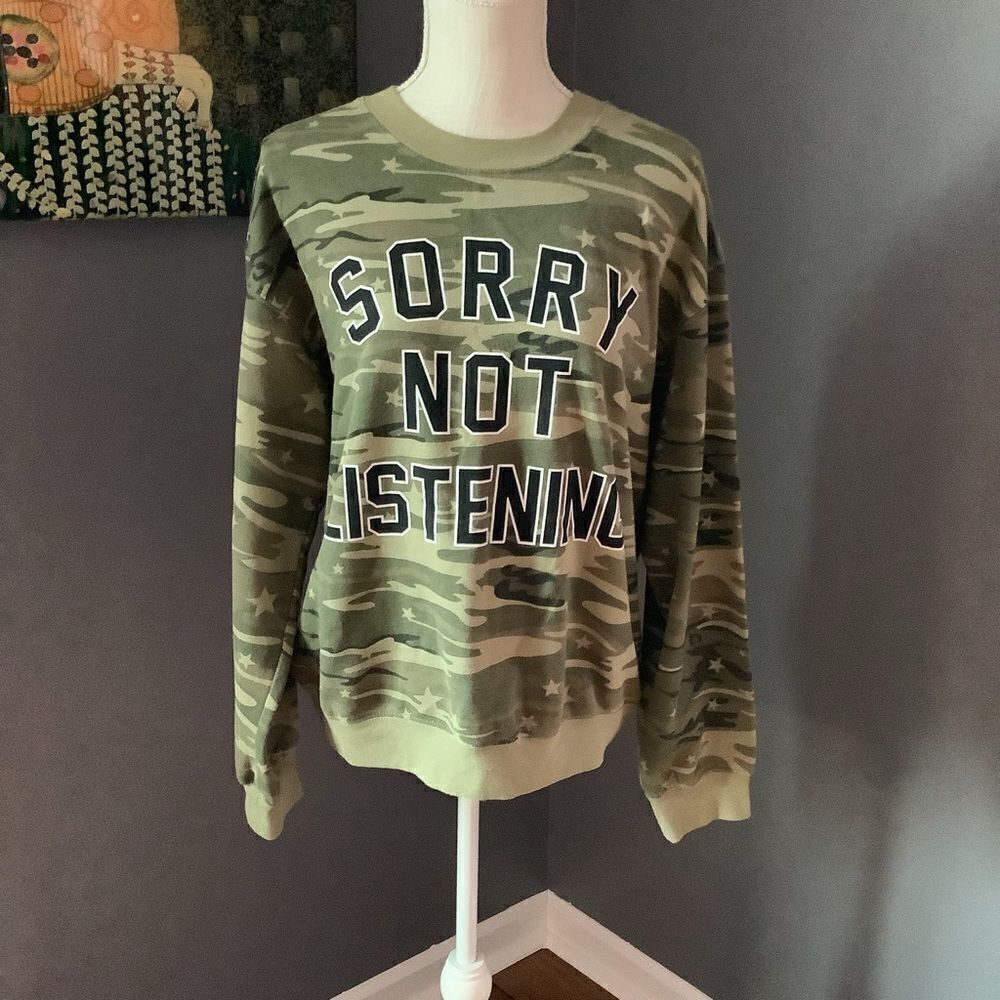 Wound Up Graphic Sorry Not Listening 🤩 Sweatshirt 🪖🎖️s